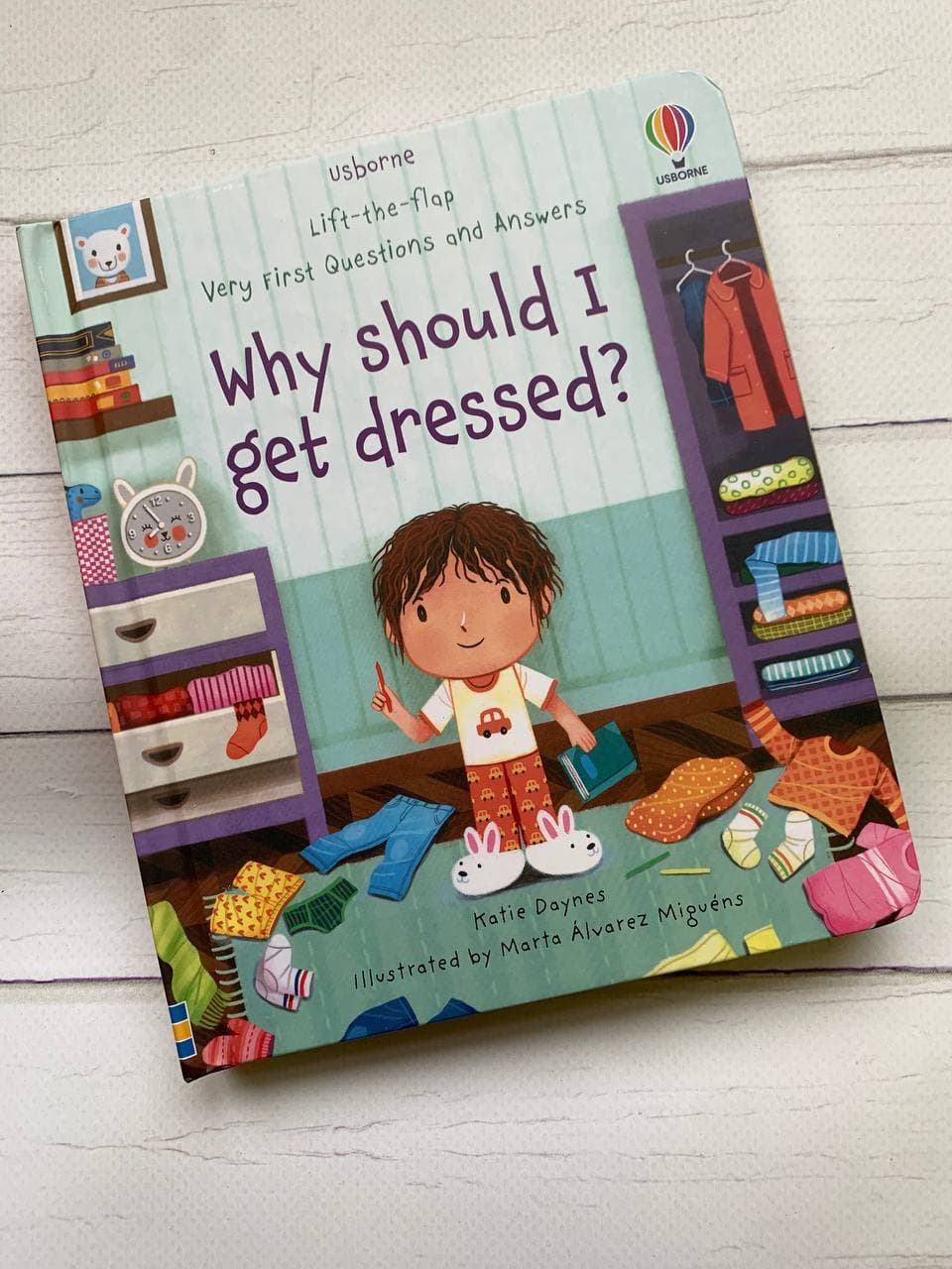 Very first questions and answers: WHY SHOULD I GET DRESSED?