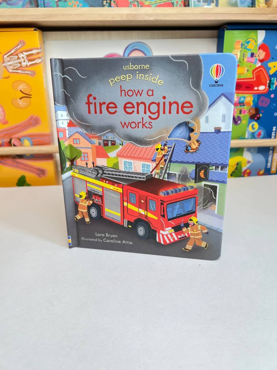 Peep inside : Fire engine